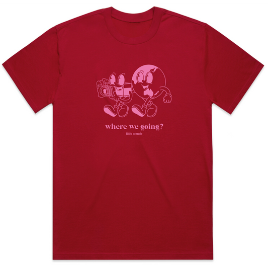Red 'Where are we going?' Heavy Weight Shirt